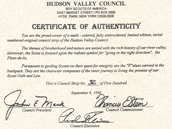 You are the proud owner of a multi - colored, fully embroidered, limited edition, serial numbered original council strip of the Hudson Valley Council.
The themes of brotherhood and nature are united with the rich history of our river valley. Moreover, the Scout is focused upon the radiant symbol for 'going in the right direction', the Fleur-de-lis.
Paramount to guiding Scouts on their quest for integrity are the 'V'alues carried in the backpack. They are the character compasses of the inner journey to living the promise of our Scout Oath and Law.